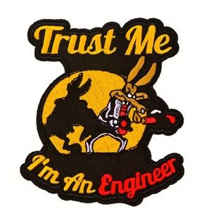 Trust Me I'm An Engineer Patch